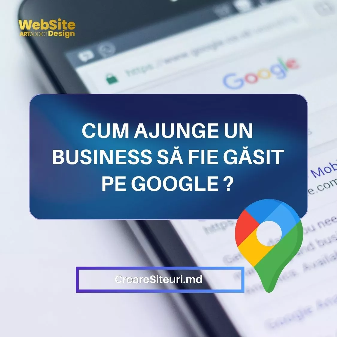 cum ajunge un business din Chișinău să fie găsit pe Google