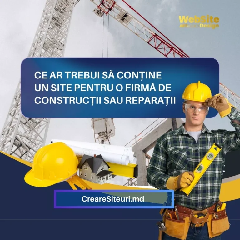 site pentru o firmă de construcții sau reparatii Moldova